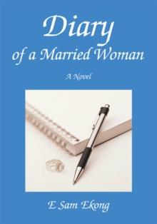 Diary of a Married Woman : A Novel