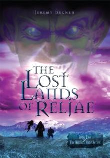 The Lost Lands of Reljae : Book Two of the Nimbus Rune Series