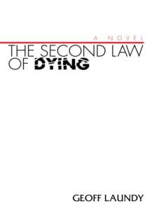 The Second Law of Dying