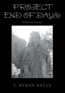 Project End of Days : Selected Poems