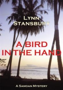 A Bird in the Hand : A Samoan Mystery