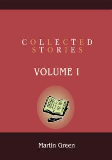 Collected Stories : Volume I