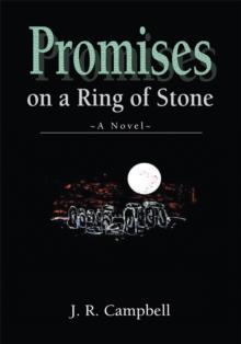 Promises on a Ring of Stone