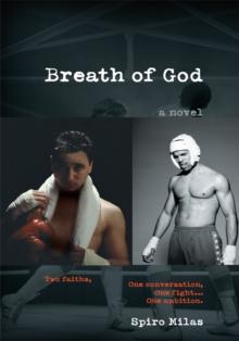 Breath of God : Two Faiths,<Br> One Conversation, <Br> One Fighty <Br> One Ambition.