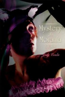 Mystery at Morania : A Novel