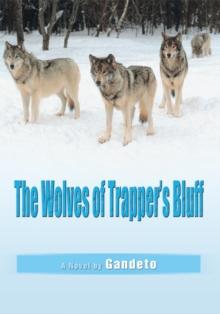 The Wolves of Trapper's Bluff