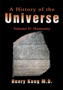 A History of the Universe : Volume Ii: Humanity