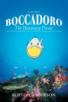 Boccadoro : The Honorary Pirate