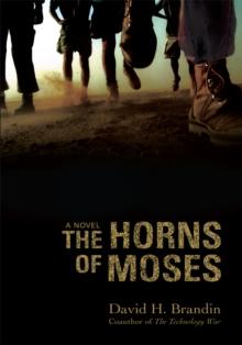 The Horns of Moses : A Novel