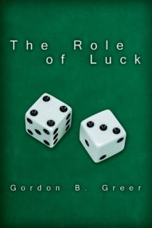 The Role of Luck