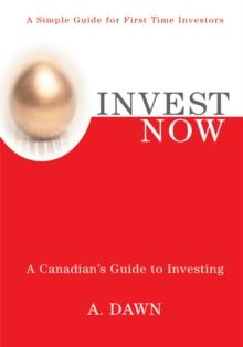 Investnow : A Canadian's Guide to Investing