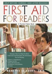 First Aid for Readers : Help Before, During, and After Reading