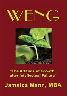 Weng : The Attitude of Growth After Intellectual Failure