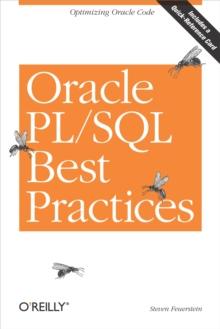 Oracle PL/SQL Best Practices : Optimizing Oracle Code