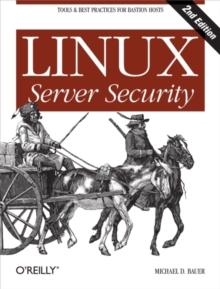 Linux Server Security : Tools & Best Practices for Bastion Hosts