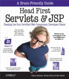 Head First Servlets and JSP : Passing the Sun Certified Web Component Developer Exam