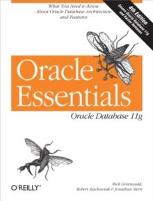 Oracle Essentials : Oracle Database 11g