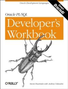 Oracle PL/SQL Programming: A Developer's Workbook : Oracle Development Languages