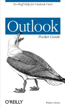 Outlook Pocket Guide : No-Fluff Help for Outlook Users