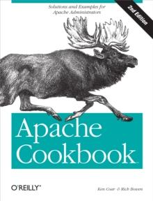 Apache Cookbook : Solutions and Examples for Apache Administration