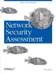 Network Security Assessment : Know Your Network