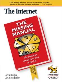 The Internet: The Missing Manual : The Missing Manual