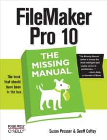 FileMaker Pro 10: The Missing Manual