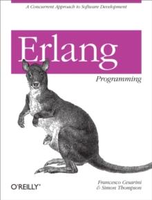 Erlang Programming : A Concurrent Approach to Software Development