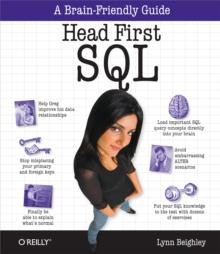 Head First SQL : Your Brain on SQL -- A Learner's Guide