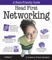 Head First Networking : A Brain-Friendly Guide