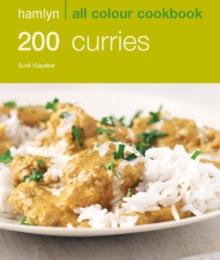 Hamlyn All Colour Cookery: 200 Curries : Hamlyn All Colour Cookbook