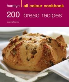 Hamlyn All Colour Cookery: 200 Bread Recipes : Hamlyn All Colour Cookbook