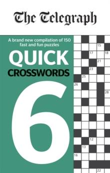 The Telegraph Quick Crosswords 6