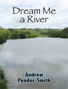 Dream Me a River