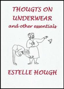 Thoughts on Underwear and other Essentials