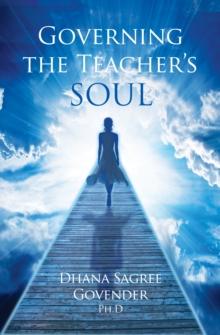 Governing The Teacher's Soul