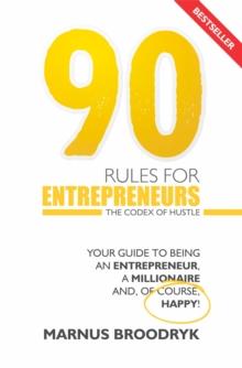 90 Rules for Entrepreneurs