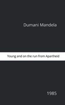 Young And On the Run From Apartheid