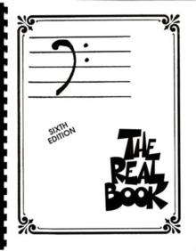 The Real Book - Volume I - Sixth Edition : Bass Clef Edition