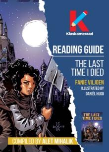 Reading guide: The Last time I died