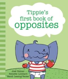 Tippie's first book of opposites