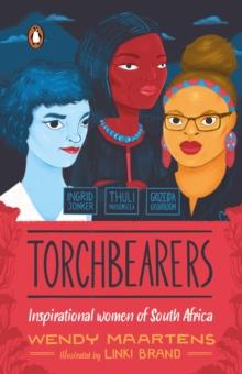 Torchbearers 1: Ingrid, Thuli, Grizelda