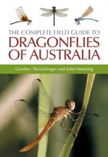 The Complete Field Guide to Dragonflies of Australia