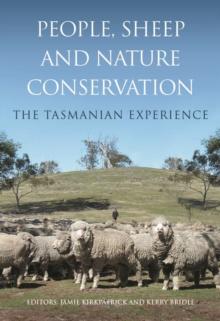 People, Sheep and Nature Conservation : The Tasmanian Experience