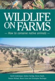 Wildlife on Farms : How to Conserve Native Animals