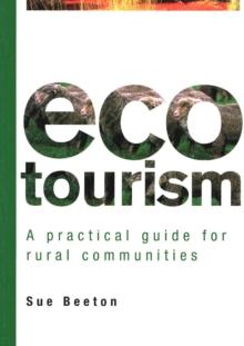 Ecotourism : A Practical Guide for Rural Communities