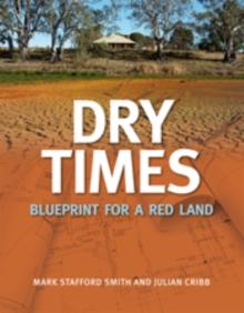 Dry Times : Blueprint for a Red Land