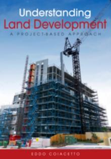 Understanding Land Development : A Project-Based Approach