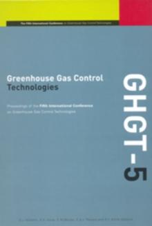 Greenhouse Gas Control Technologies : Proceedings of the 5th International Conference on Greenhouse Gas Control Technologies