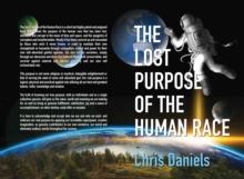 The Lost Purpose of the Human Race